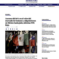 Ascenso del 46% en el valor del mercado de fusiones y adquisiciones en Mxico hasta julio, informa TTR Data